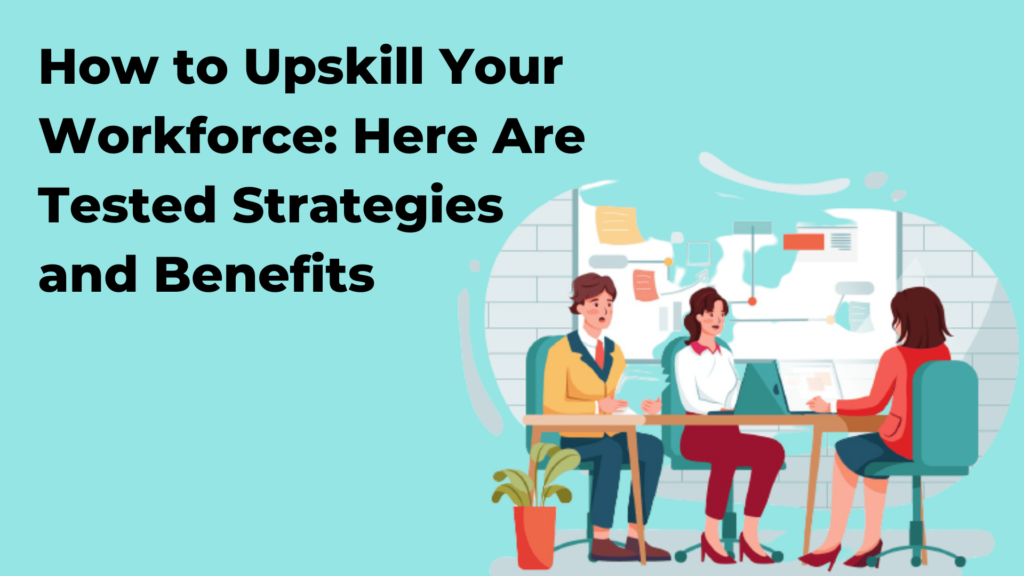 Vencru | How To Upskill Your Workforce