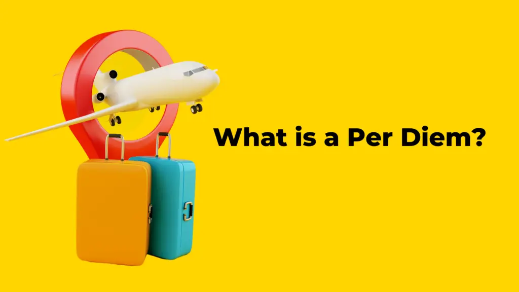 Vencru | What Is Per Diem? Everything You Need To Know About It