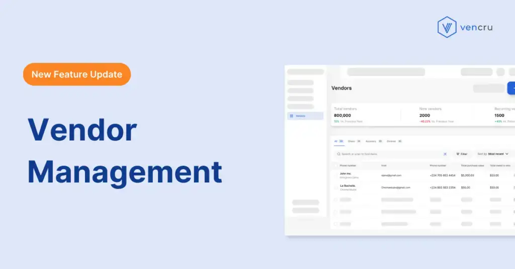 Vencru | Product update: Vendor Management System
