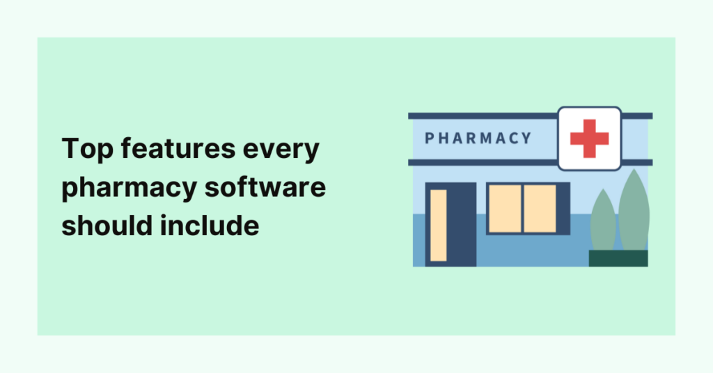 Vencru | Pharmacy software: What features are required?