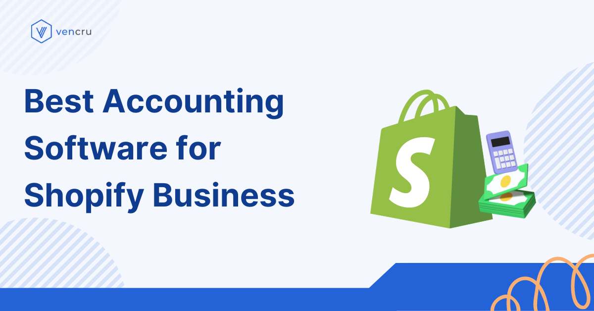 Best Accounting Software for Shopify Business