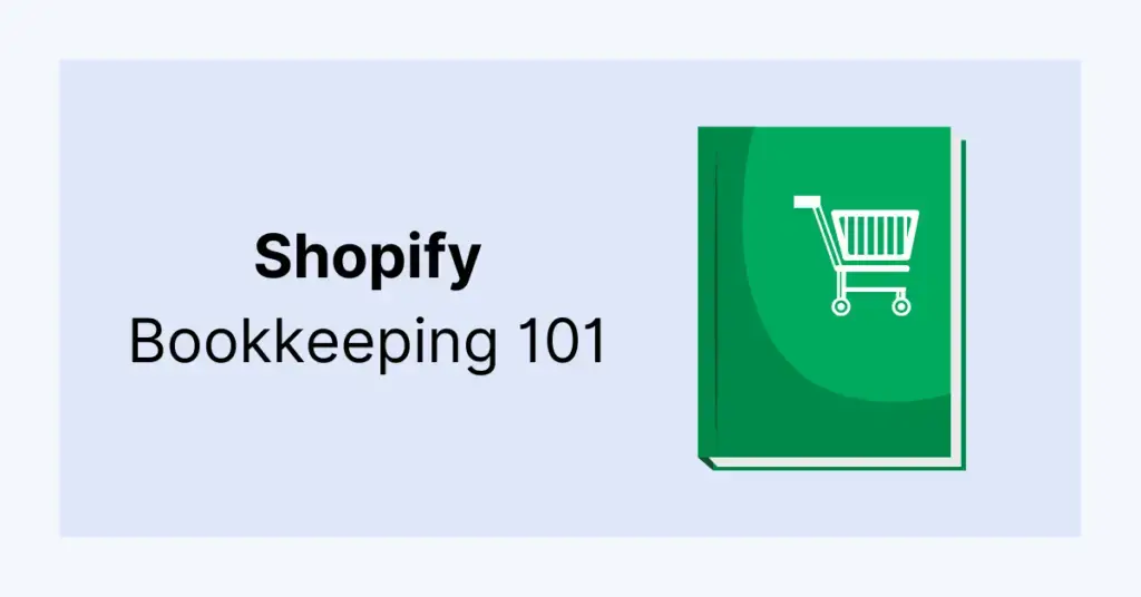 Shopify bookkeeping