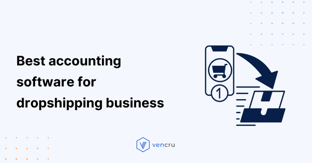 accounting software for dropshipping business