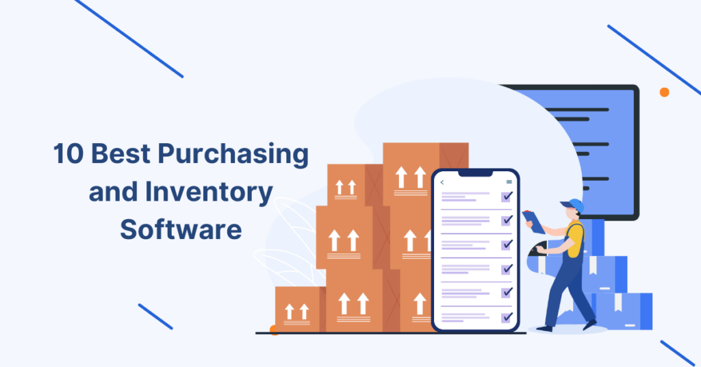 10 Best Purchasing and Inventory software