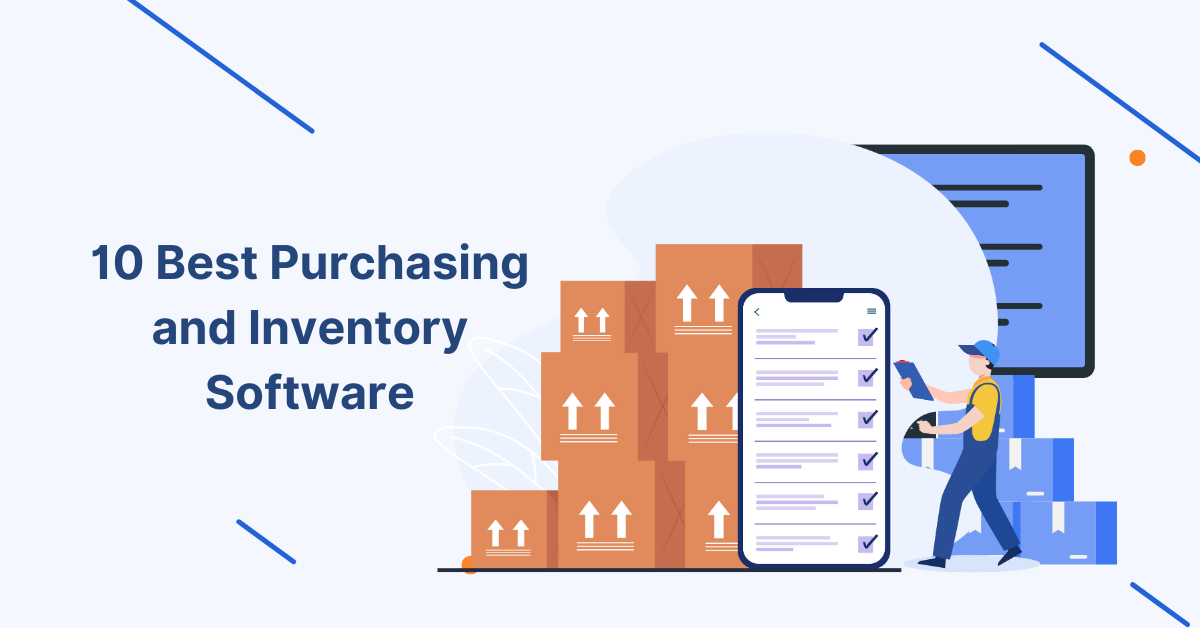 10 Best Purchasing and Inventory Software