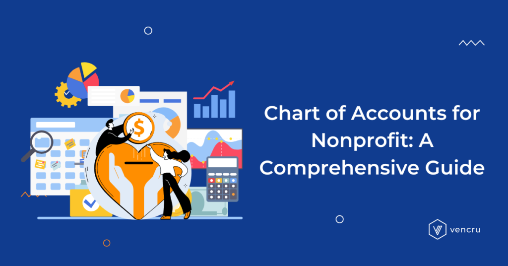 Vencru | Chart of Accounts for Nonprofit: A Comprehensive Guide